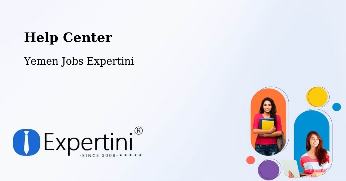 Help Center – Ad Dahi - Yemen Jobs Expertini