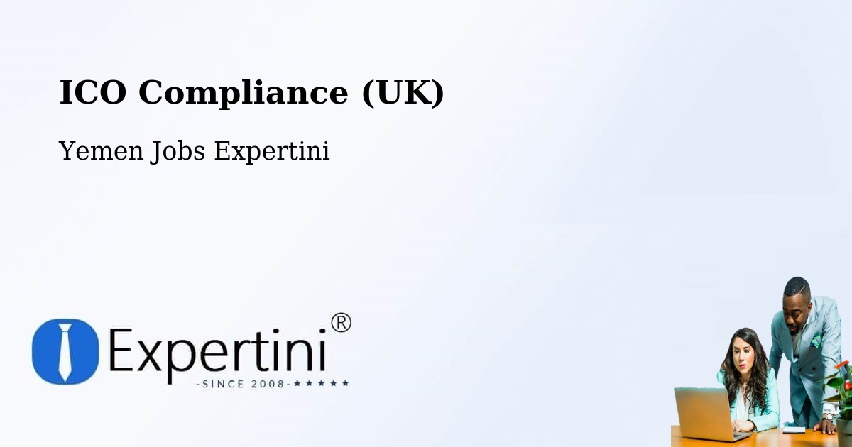 UK Data Protection & ICO Compliance – Ad Dahi - Yemen Jobs Expertini