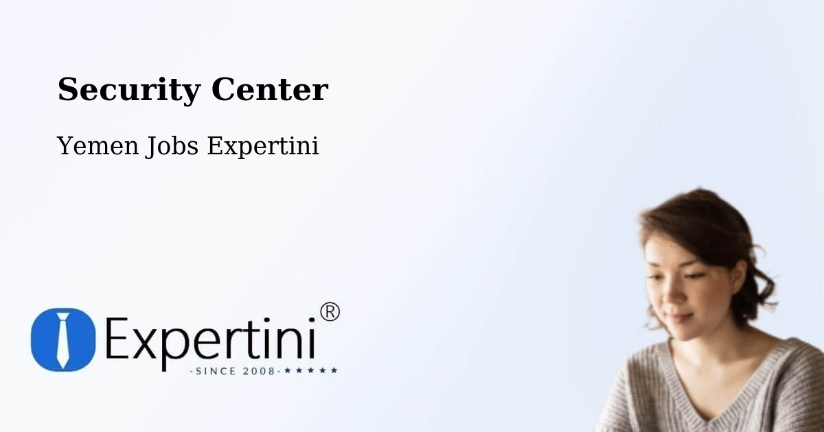 Security & Compliance – Ad Dahi - Yemen Jobs Expertini